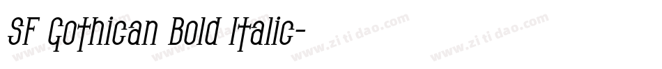 SF Gothican Bold Italic字体转换